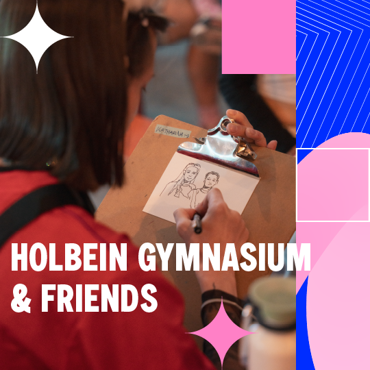 Holbein Gymnasium & friends